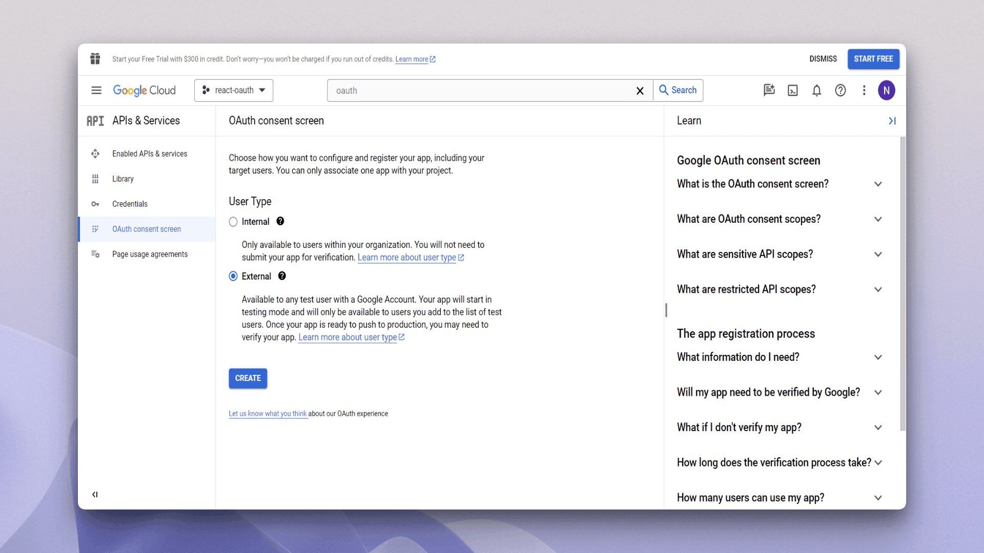 Screenshot of the Google Cloud Console OAuth consent screen page within APIs & Services, showing the left navigation with OAuth consent screen selected, a main panel titled OAuth consent screen explaining app configuration and target users, User Type options with Internal and External radio buttons where External is selected, descriptive text about availability and testing mode, a CREATE button below the selection, and a right sidebar labeled Learn containing expandable help topics such as What is the OAuth consent screen, What are OAuth consent scopes, sensitive and restricted API scopes, app registration, verification requirements, and usage limits, with the project selector set to react-oauth and the top bar displaying the Google Cloud header and search field.