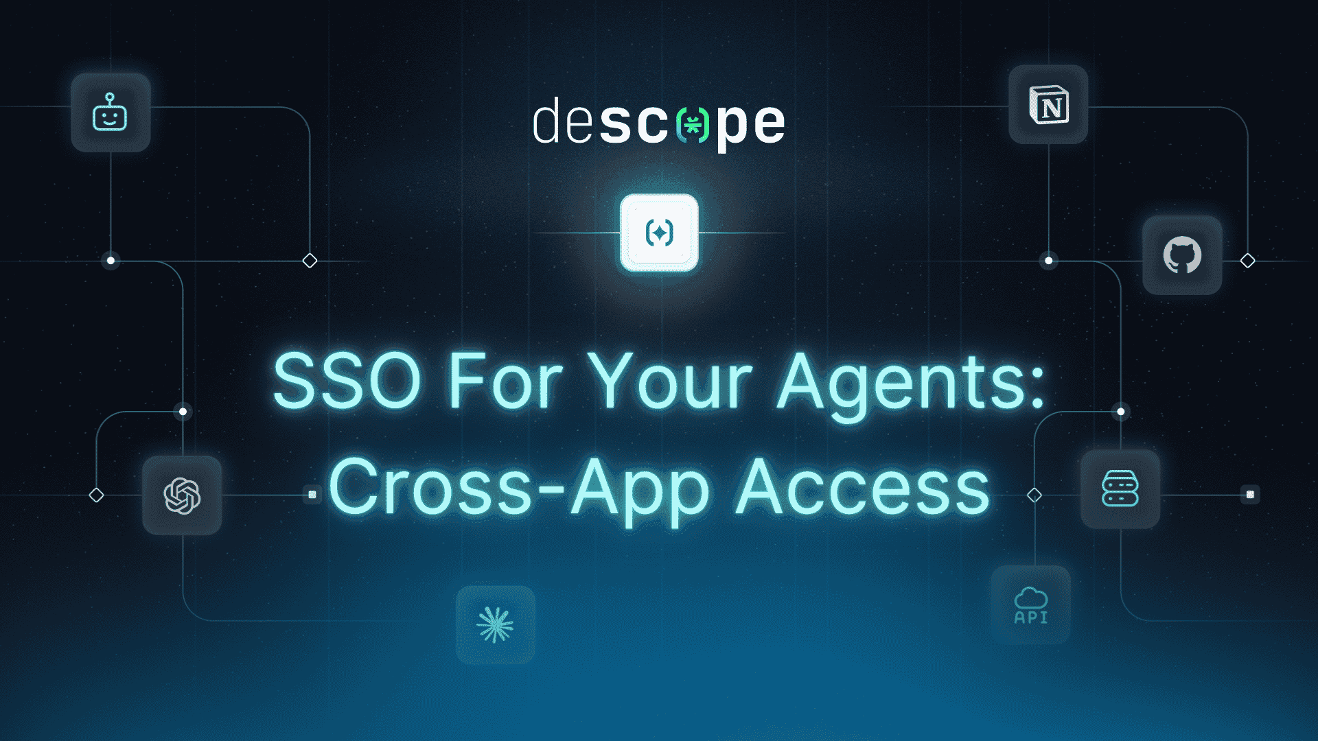 Descope unveils cross-app-access (XAA) support in the Agentic Identity Hub