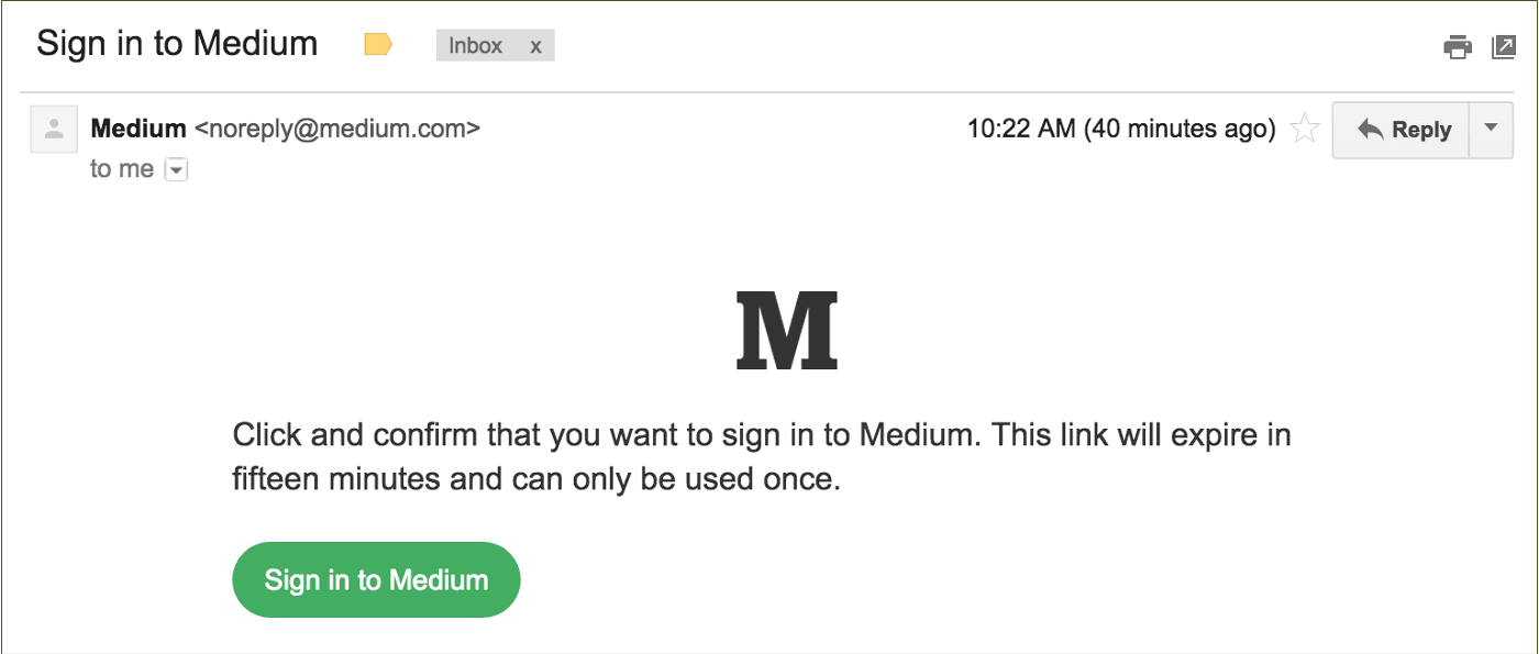 Screenshot of a Gmail message titled Sign in to Medium from Medium noreply@medium.com
, showing the Medium logo as a large black letter M centered near the top, explanatory text stating Click and confirm that you want to sign in to Medium and that the link will expire in fifteen minutes and can only be used once, and a prominent green button labeled Sign in to Medium, with standard Gmail UI elements visible such as the inbox label, timestamp, reply button, and message header.