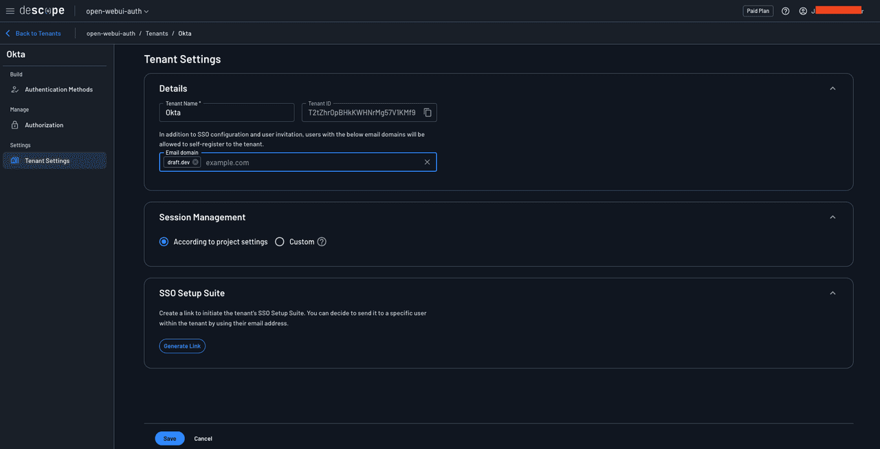 Screenshot of the Descope Tenant Settings page for a tenant named Okta. The breadcrumb navigation shows open-webui-auth, Tenants, and Okta. A Back to Tenants link with a left arrow appears in the top left. The left sidebar shows the tenant name Okta at the top, with a Build section containing Authentication Methods, a Manage section containing Authorization, and a Settings section containing Tenant Settings (currently highlighted). The main content area displays the Tenant Settings heading with three collapsible sections. The Details section is expanded showing Tenant Name field with value Okta, Tenant ID field with value T2tZhr0pBHkKWHNrMg57V1KMf9 and a copy icon. Below is explanatory text reading In addition to SSO configuration and user invitation, users with the below email domains will be allowed to self-register to the tenant. An Email domain field shows draft.dev as a tag with an X to remove it, and a placeholder text example.com for adding additional domains, with a clear X icon on the right. The Session Management section is expanded showing two radio button options: According to project settings (selected) and Custom with a help icon. The SSO Setup Suite section is expanded with text reading Create a link to initiate the tenant's SSO Setup Suite. You can decide to send it to a specific user within the tenant by using their email address, and a Generate Link button below. Save and Cancel buttons appear at the bottom of the page.